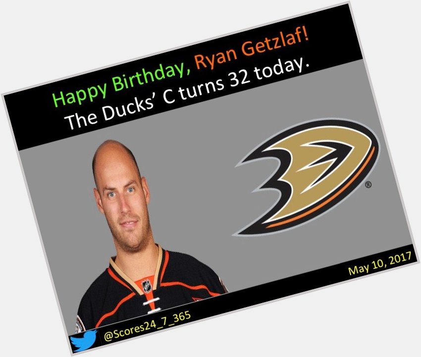  happy birthday Ryan Getzlaf! 
