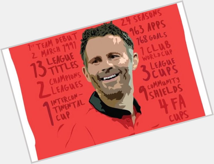 Happy birthday to a true Manchester United legend, Ryan Giggs! The Welsh wizard  