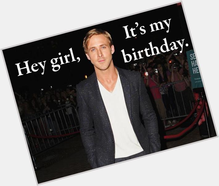 Happy 34th Bday Mr. Ryan Gosling!.... 