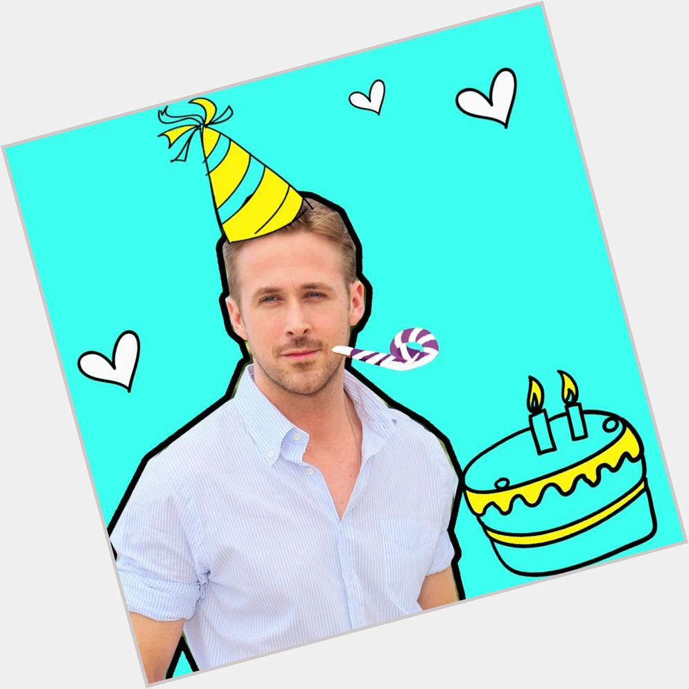 Happy Birthday, Ryan Gosling.  