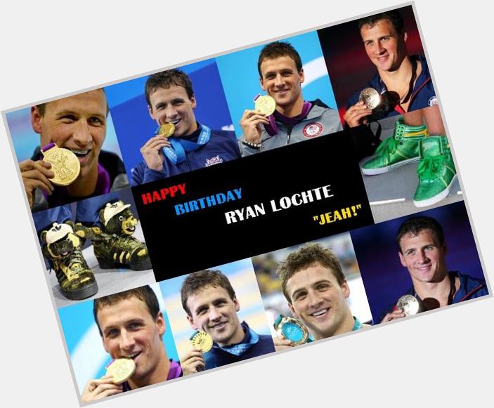   HAPPY BIRTHDAY TO A WONDERFUL AMERICAN CHAMPION : Ryan Lochte !!!! :)  