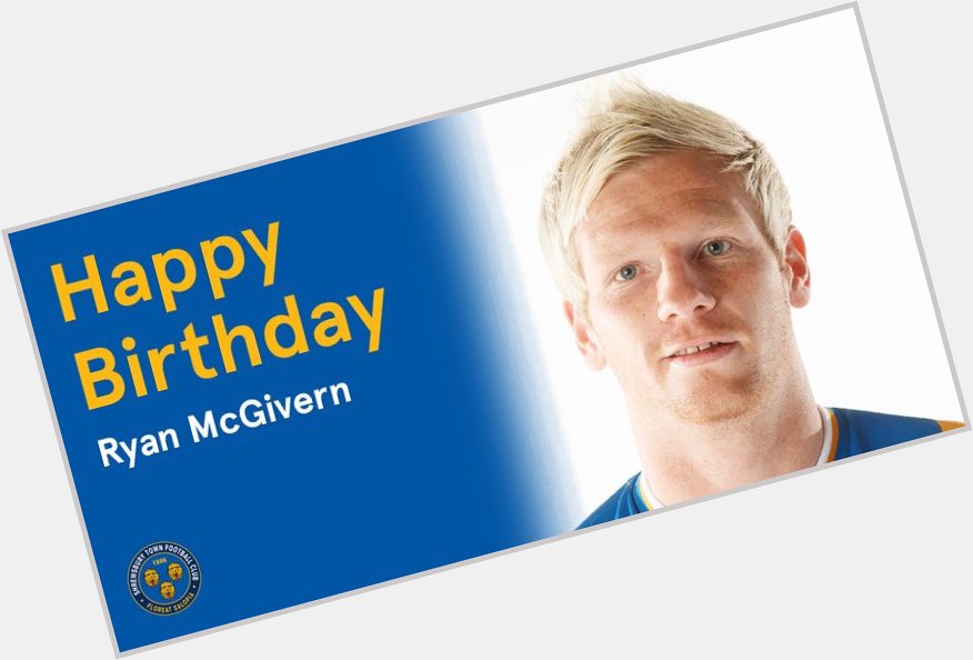 Happy Birthday: defender Ryan McGivern is 27 today. Many happy returns Ryan! 