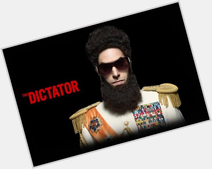 Happy birthday to The Dictator himself, Sacha Baron Cohen!  