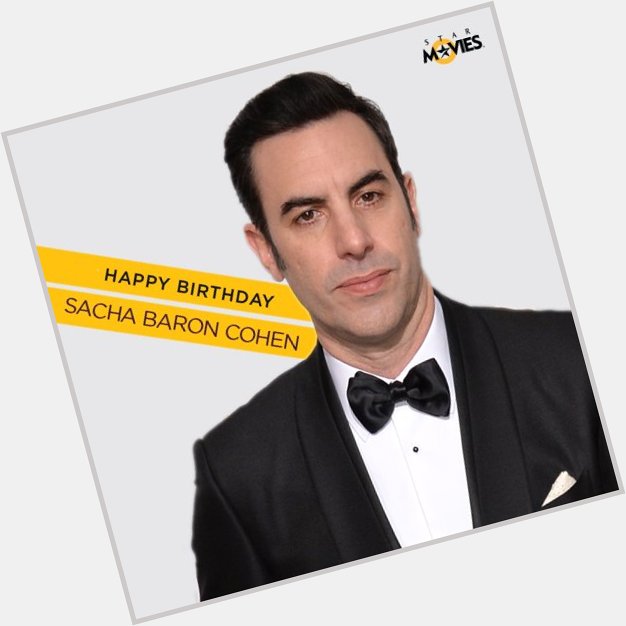 Happy birthday to the hilarious Sacha Baron Cohen! 