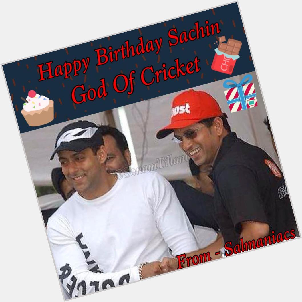 Happy Birthday Sachin Tendulkar God Of Cricket  From All SALMANIACS  
