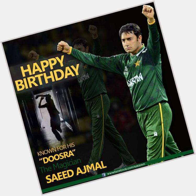 Happy Birthday Saeed Ajmal <3 Wish him best of luck!    