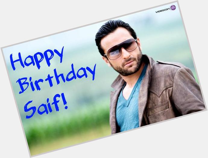 Happy Birthday Saif Ali Khan! 