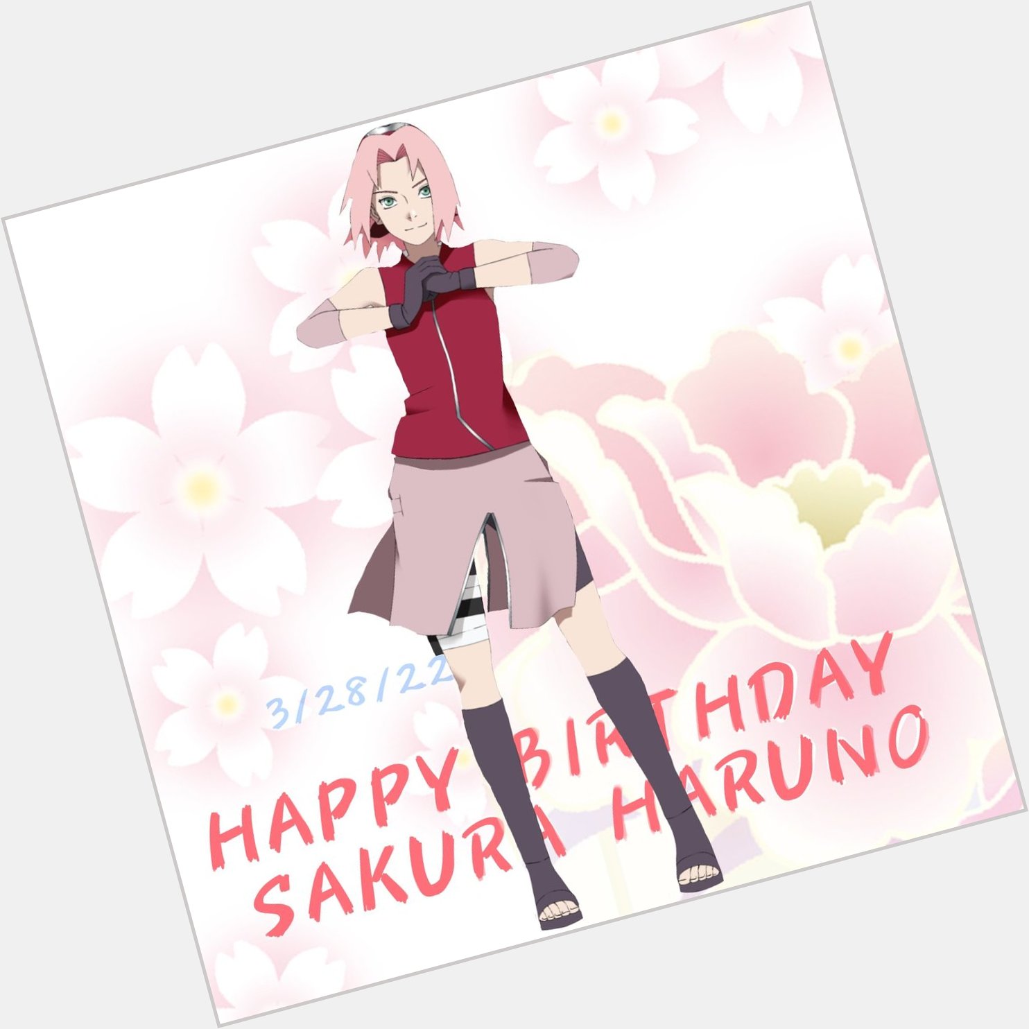 Happy Birthday Sakura Haruno ig  