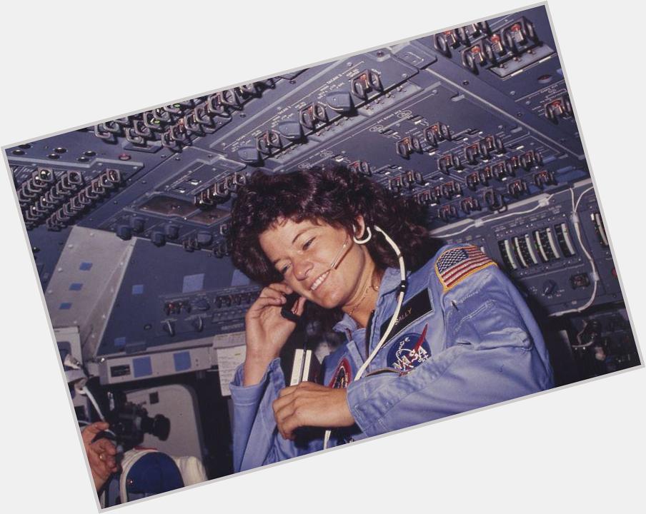 Happy Birthday Sally Ride, first American woman in space!     
