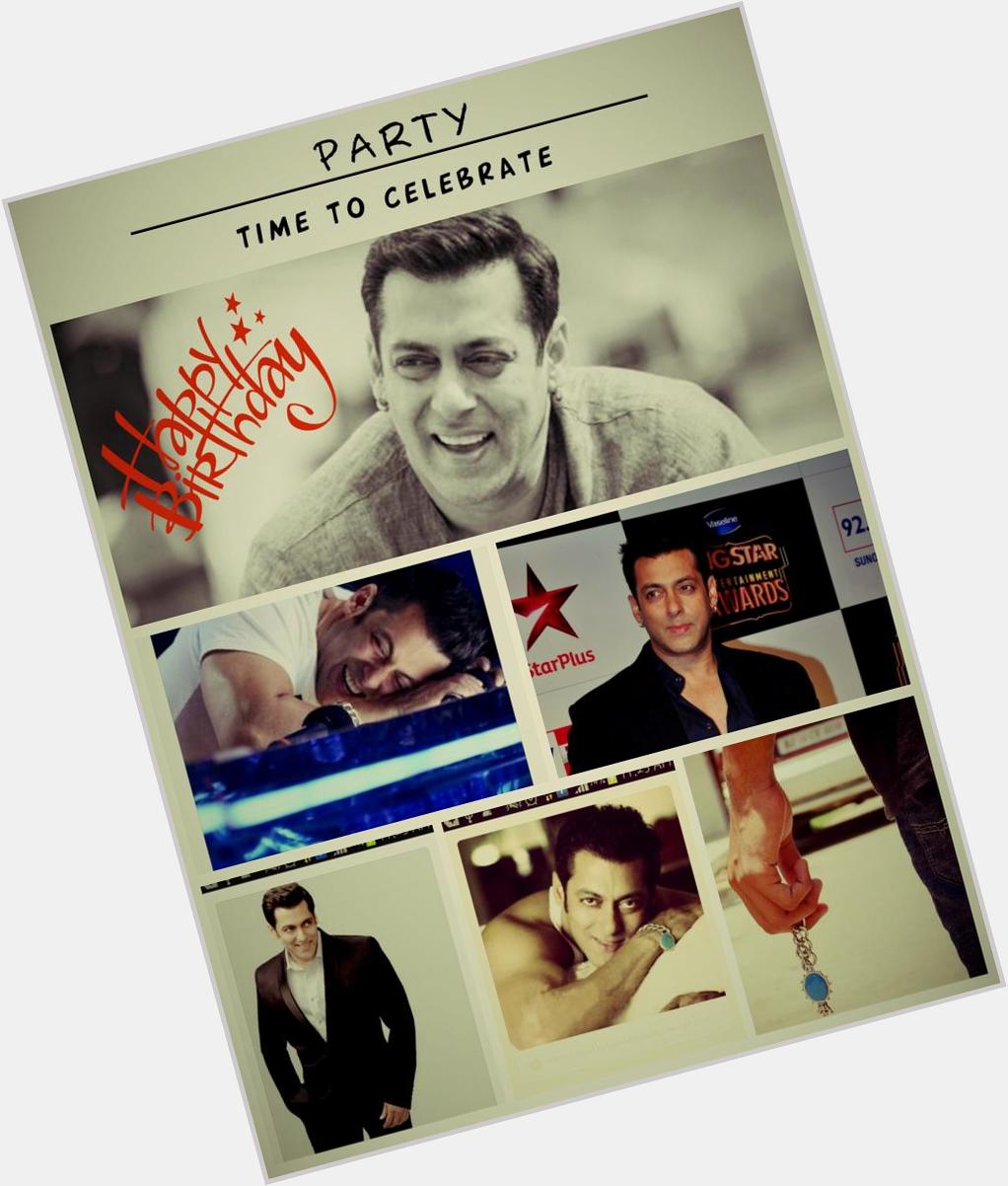A very happy birthday to my hero Salman Khan :)      Must Rt 