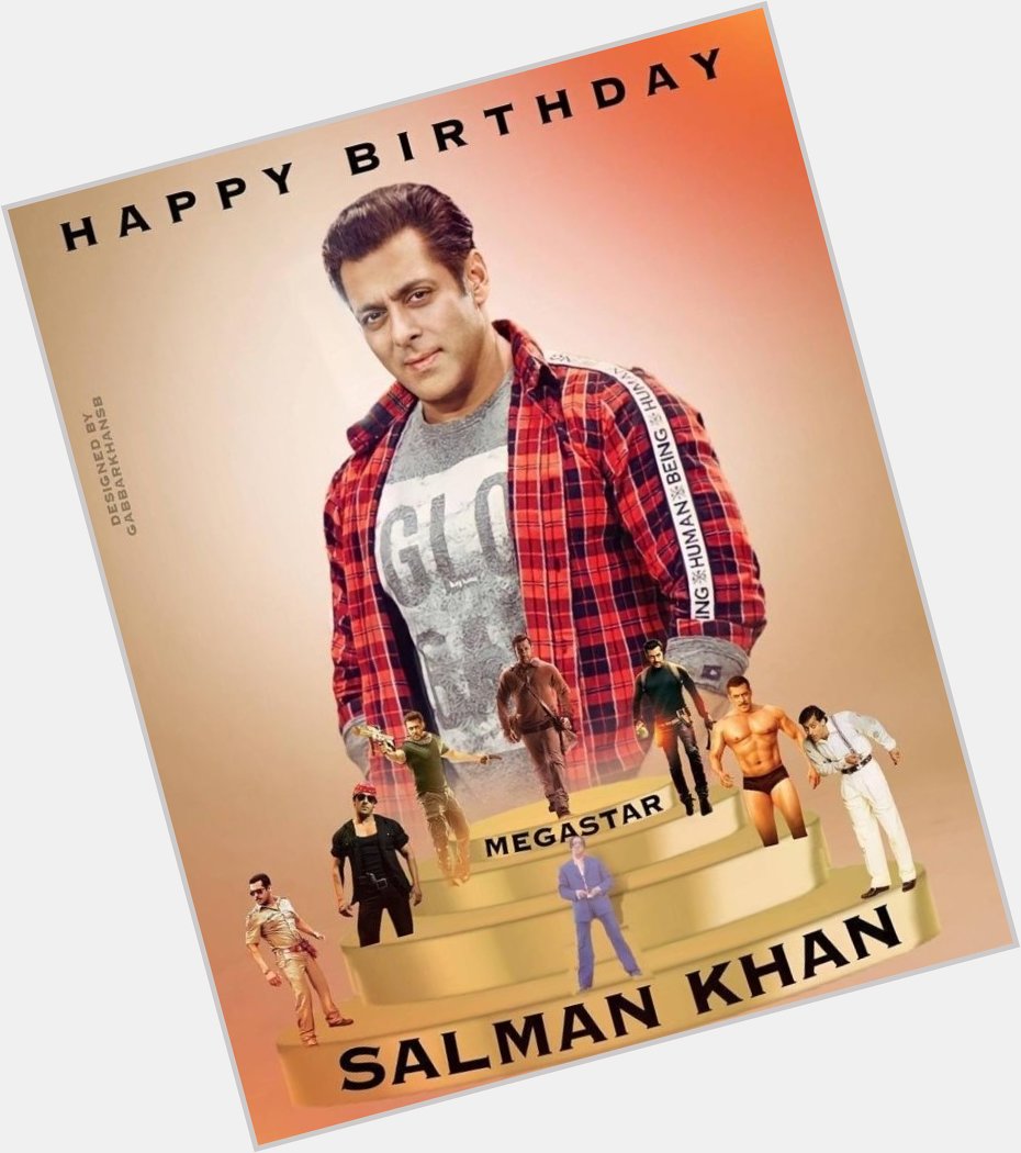 Happy birthday Megastar Salman khan 