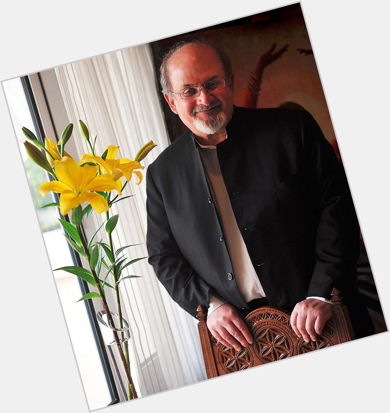 Happy Birthday, Salman Rushdie! 
Look forward to more literary brilliance! Cheers! :) 