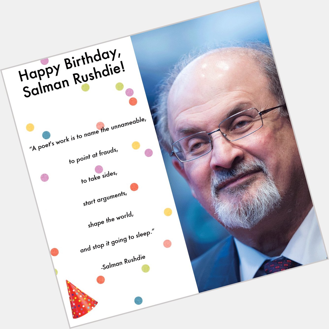 Happy Birthday Salman Rushdie! 