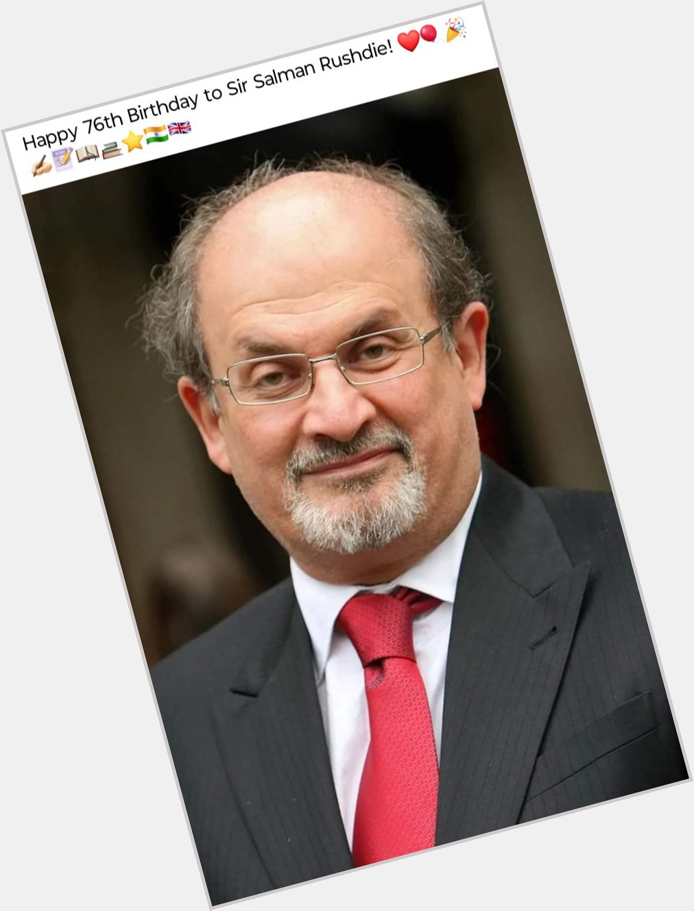 Happy 76th Birthday Sir Salman Rushdie. You live The Truth.   Long  Live Sir Salman Rushdie 