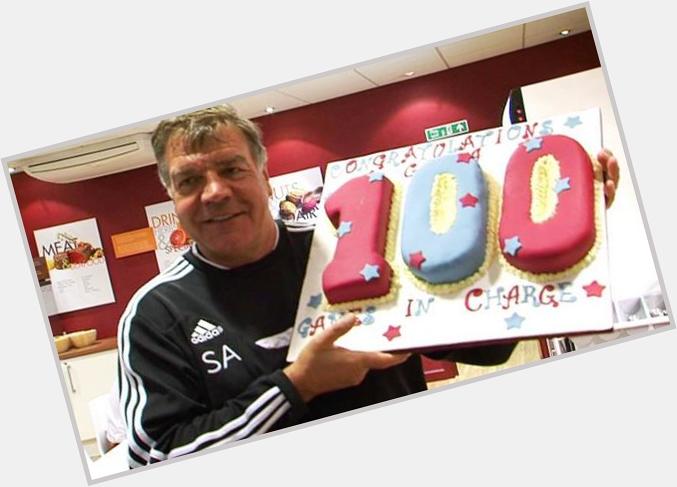 Happy Birthday to West Ham manager Sam Allardyce who turned 100 today. Many happy returns Gaffa 