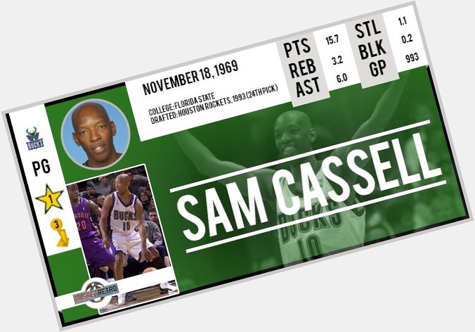 Happy birthday Sam Cassell    