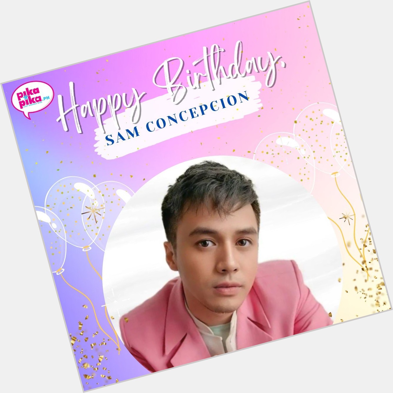 Happy birthday, Sam Concepcion! May your special day be filled with love and cheers.    