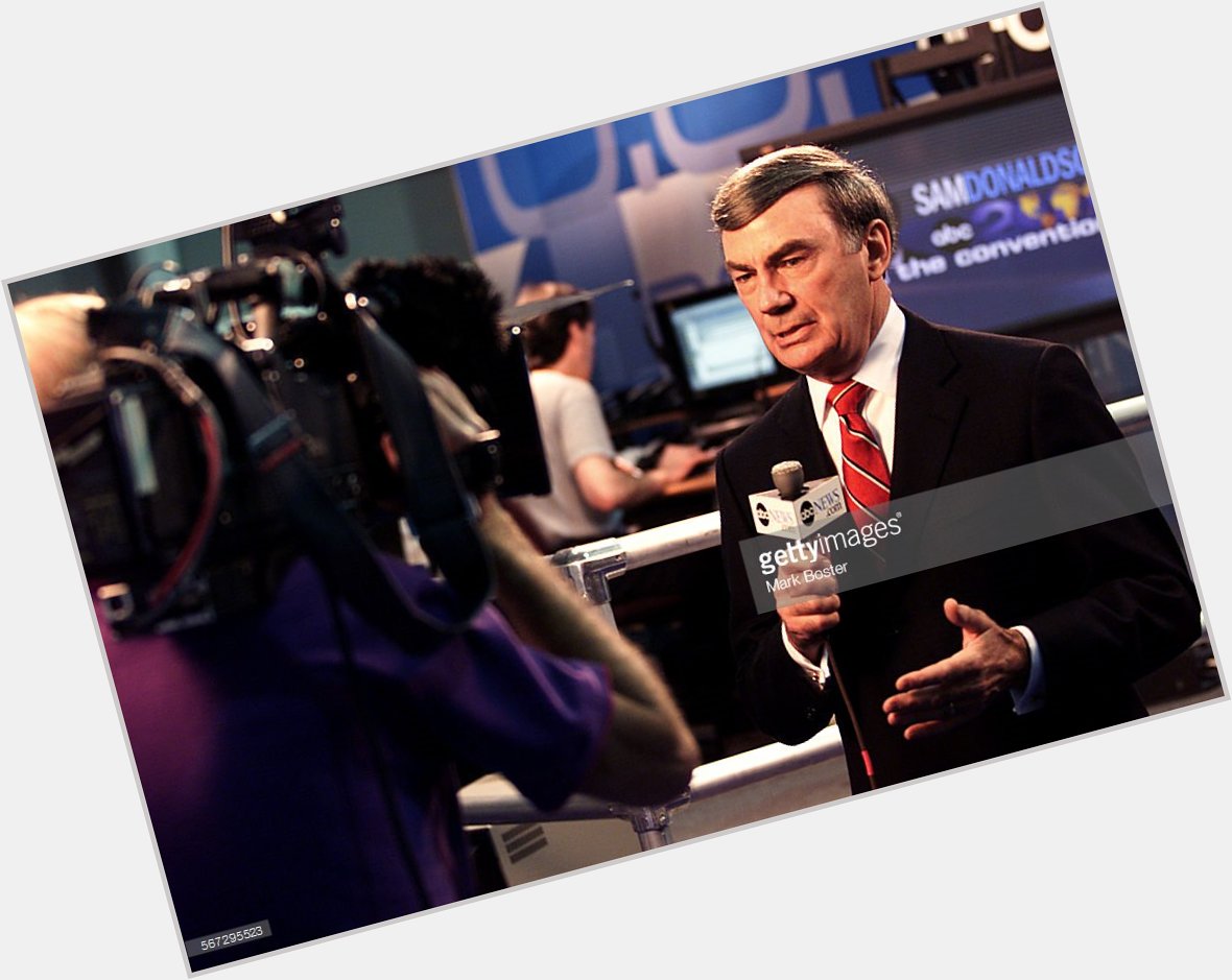 Happy Birthday to Sam Donaldson, who turns 83 today! 