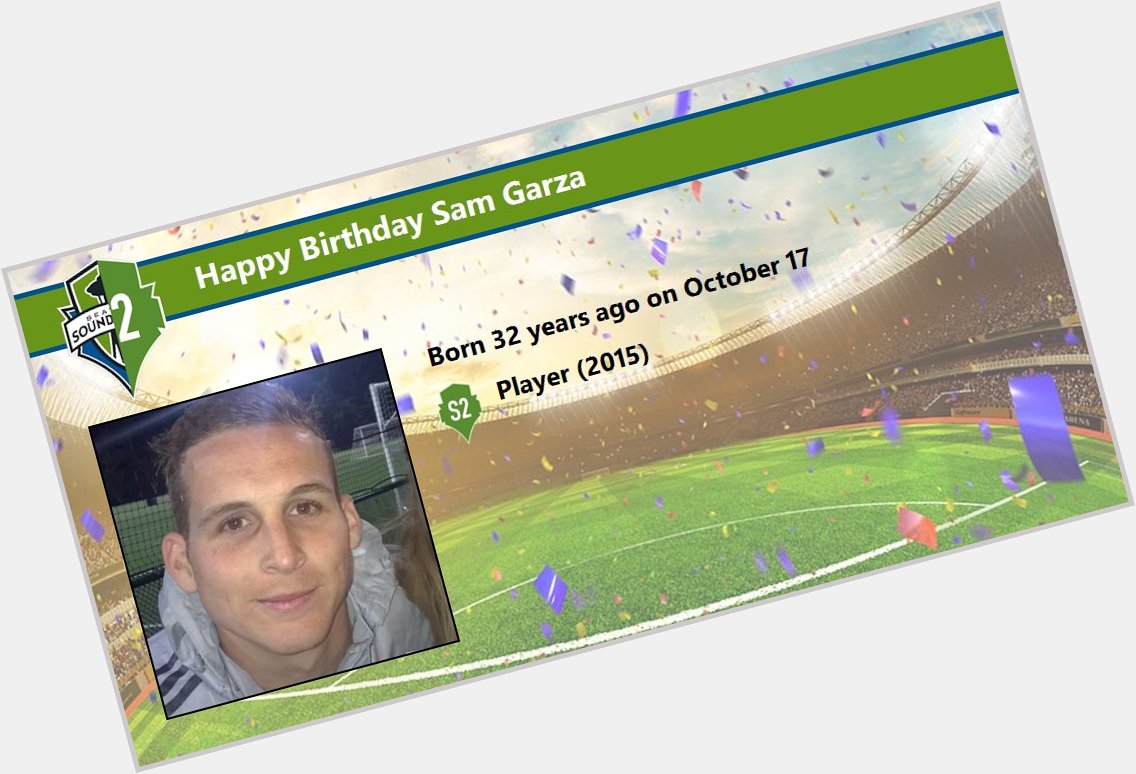 Happy Birthday Sam Garza (     Details:  