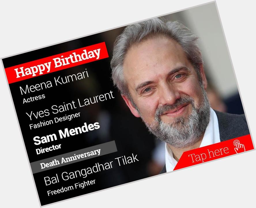 Homage Bal Gangadhar Tilak. Happy Birthday Meena Kumari, Yves Saint Laurent,  Sam Mendes 