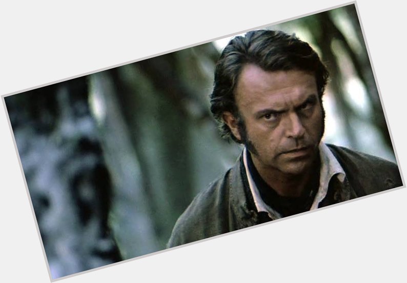 Happy birthday Sam Neill. He s always great, but I liked him specially in The piano. 