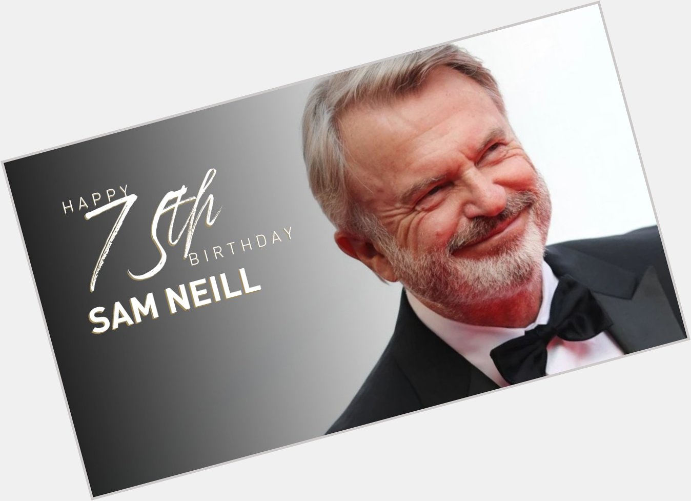 Happy 75th birthday to legendary Actor Sam Neill ( 