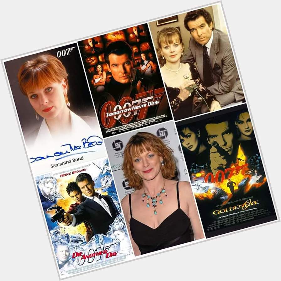 Happy Birthday to great actress Samantha Bond aka Moneypenny in Pierce Bronsan Bond films! 