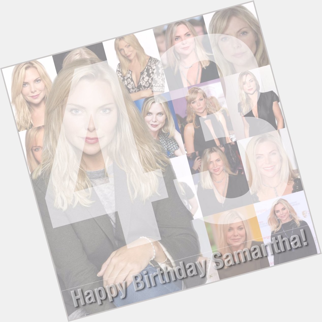 Happy birthday to the gorgeous, most talented Samantha Womack have good one Sam    