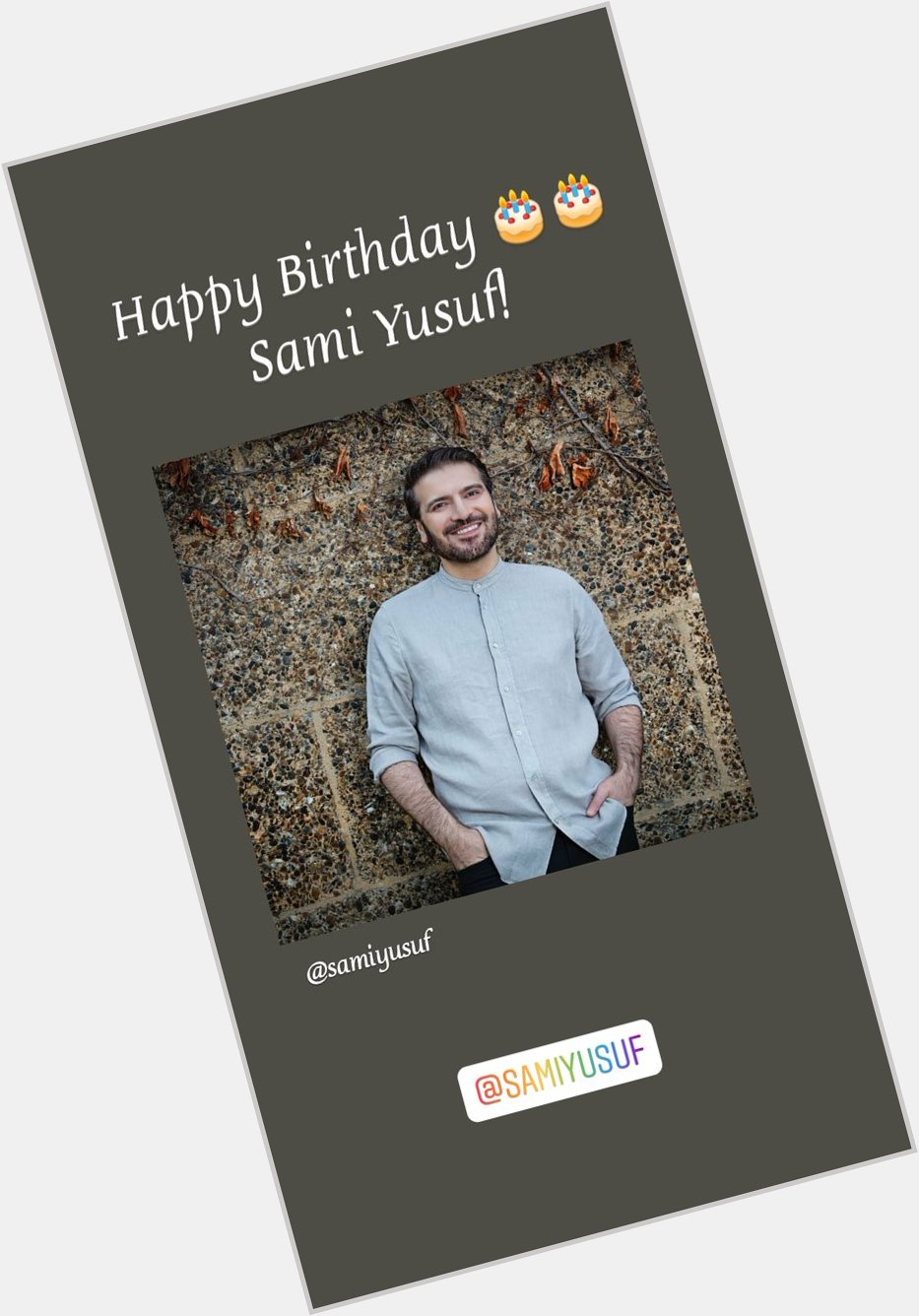 Happy Birthday Sami Yusuf... Stay blessed have good day... Many more things and success to come... 