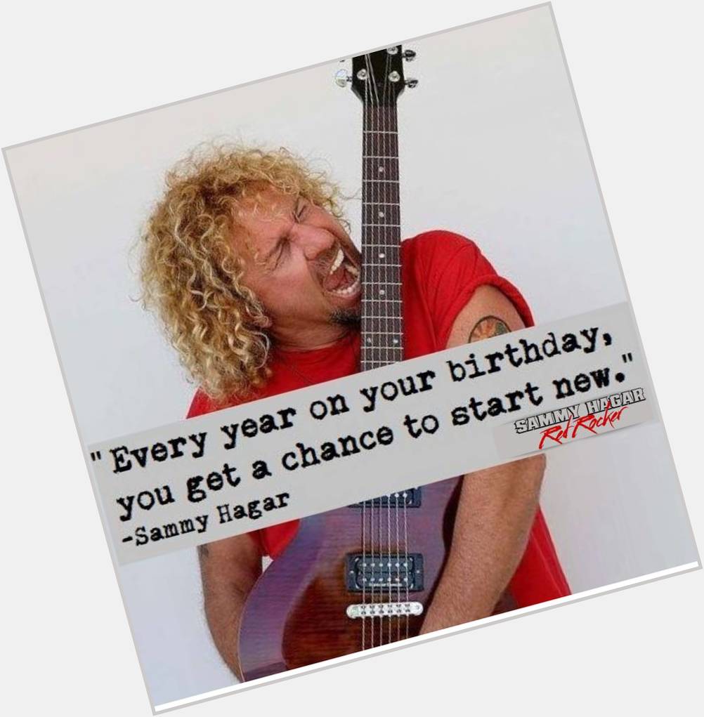 Happy Birthday to The Red Rocker Sammy Hagar! 73 years young today 