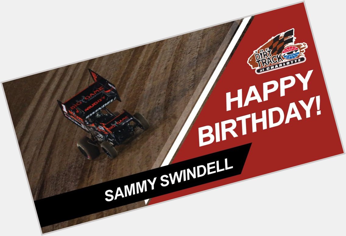 To wish Sammy Swindell a Happy Birthday! 