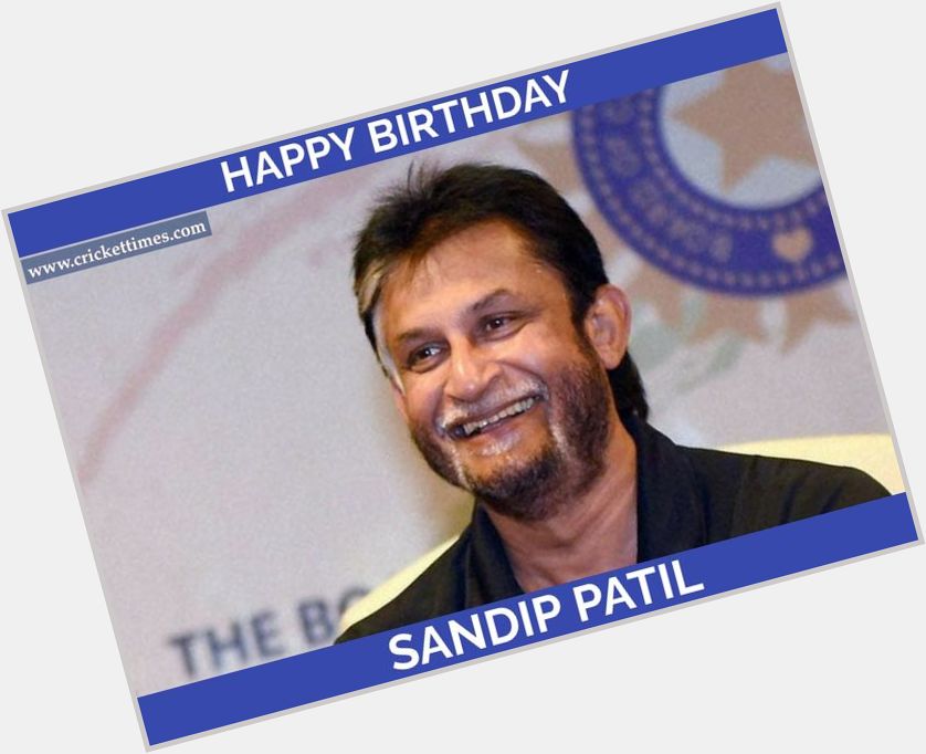 Happy Birthday, Sandeep Patil 