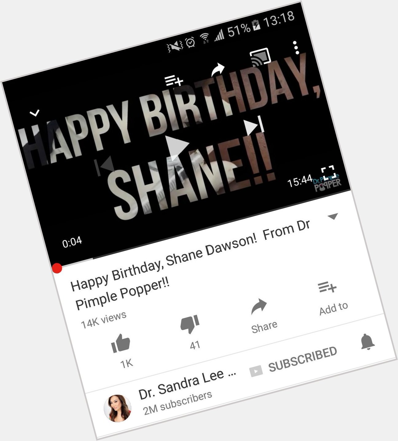  did you see the new video that Dr. Sandra Lee dedicated to you?! Happy birthday!!! 