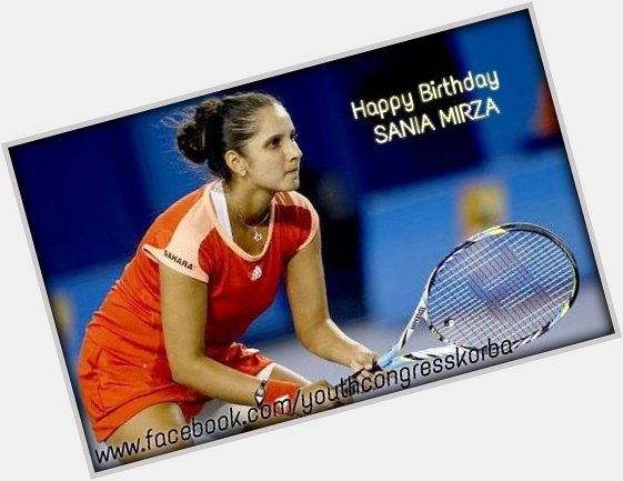       Wishing Sania Mirza a Grand Happy Birthday! 