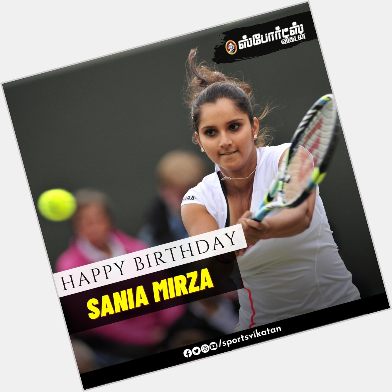 Happy Birthday Sania Mirza!  | 