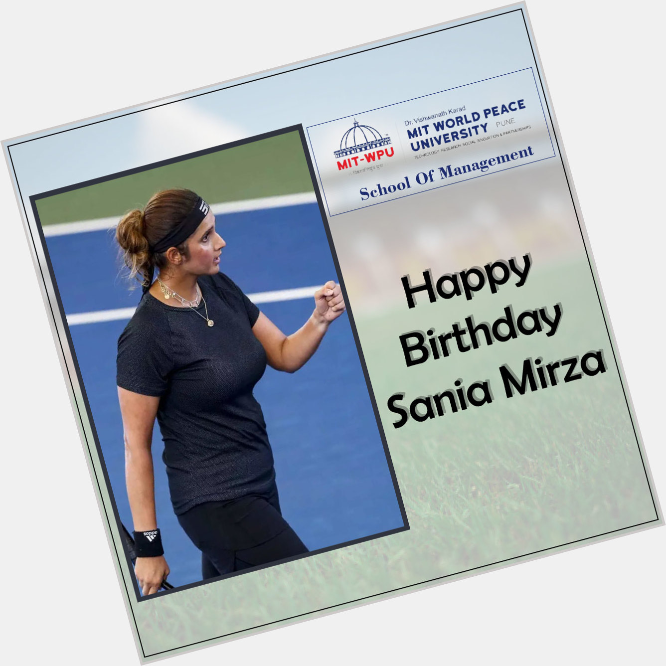 SoM(UG) wishes Sania Mirza a very Happy Birthday 