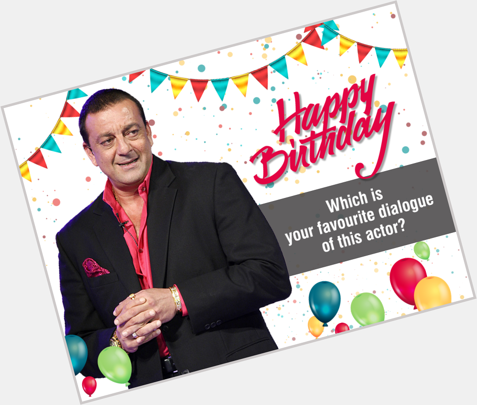 Happy Birthday, Sanjay Dutt! Here\s hoping to see some more of our very loved Munnabhai on the big screen again! 