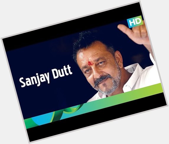 Happy Birthday Sanjay Dutt! -  The Times24 