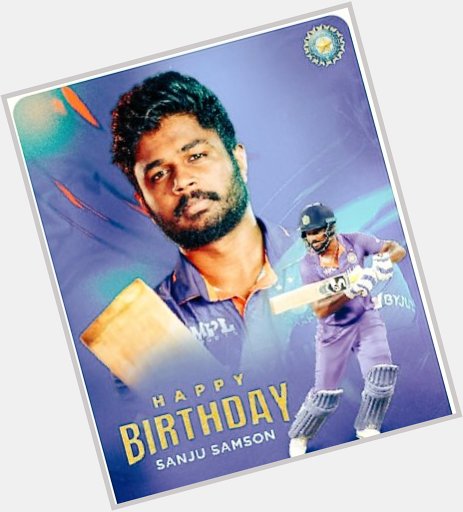 Happy Birthday Sanju samson sir  