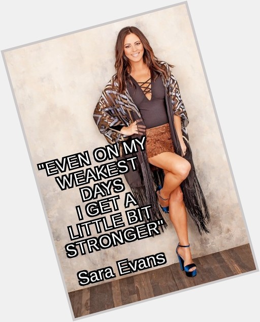 HAPPY BIRTHDAY     Sara Evans Country Music Artist

AMERICAN PATRIOT 