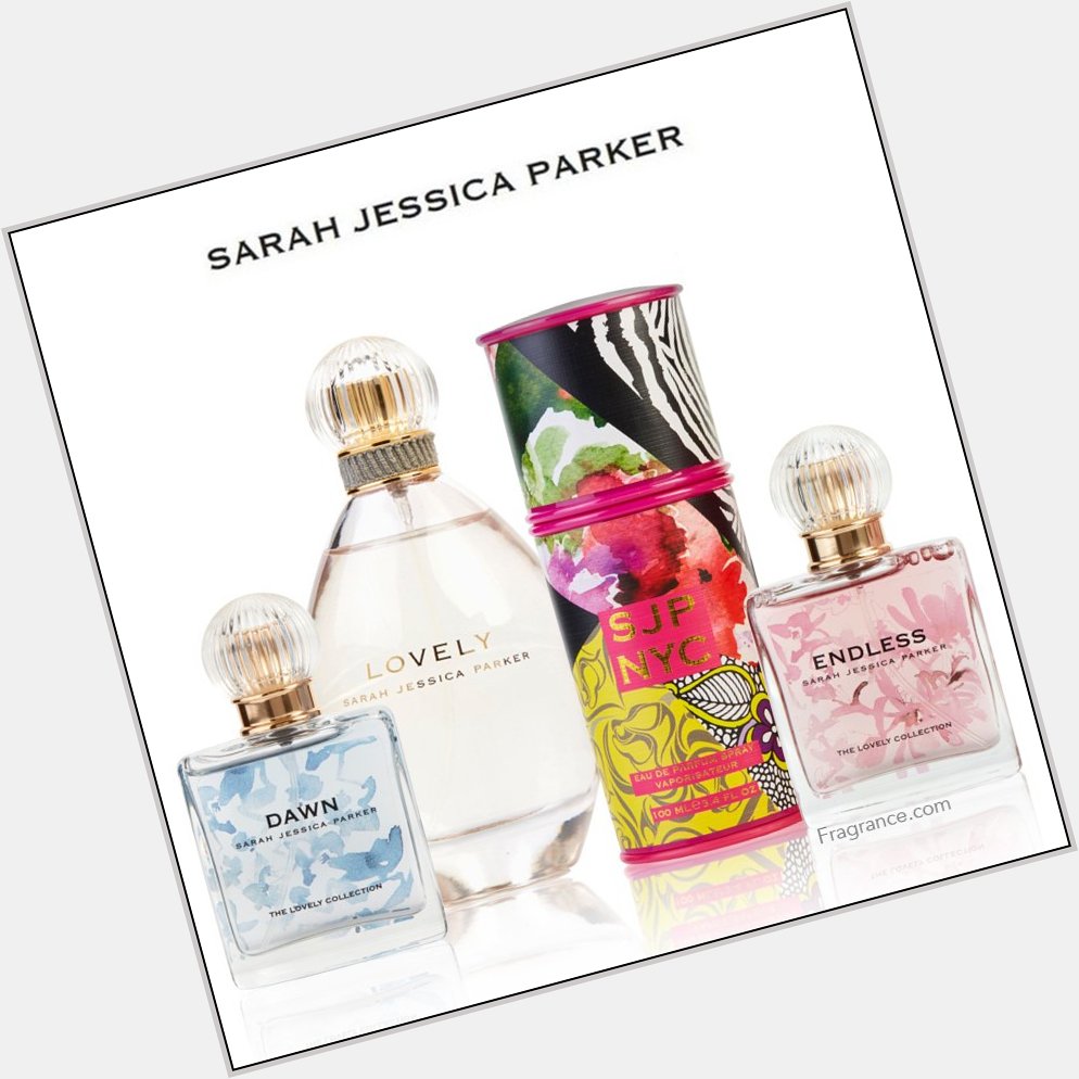 Happy Birthday to the actress as lovely as her fragrances, Sarah Jessica Parker!  