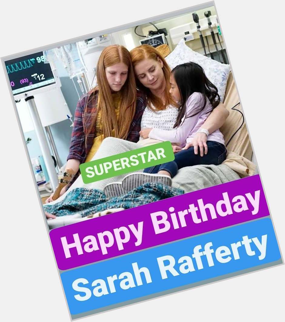 Happy Birthday 
Sarah Rafferty    