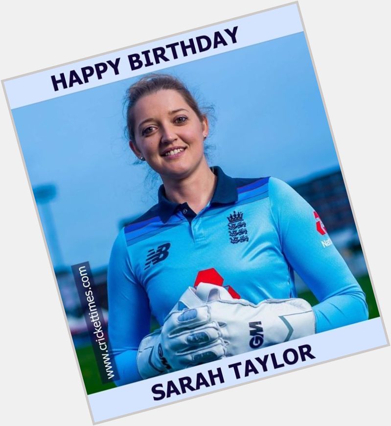 Happy Birthday, Sarah Taylor 