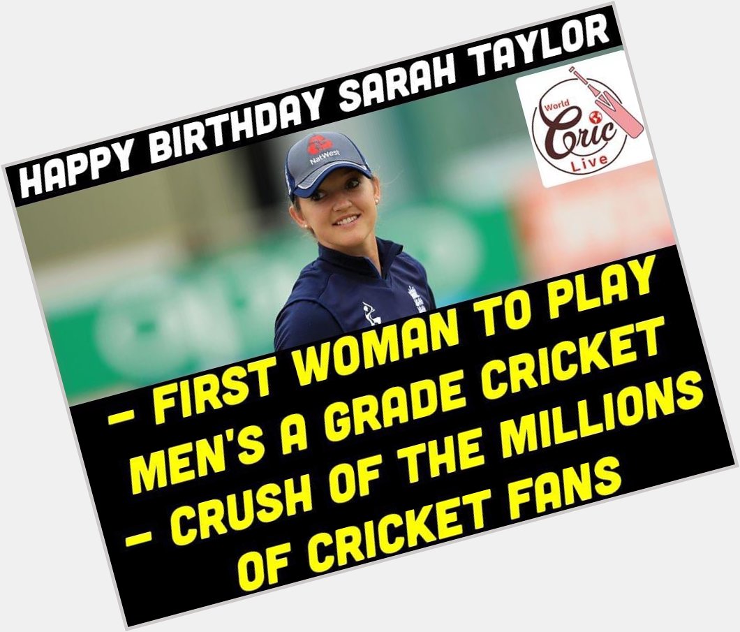 Happy Birthday Sarah Taylor 