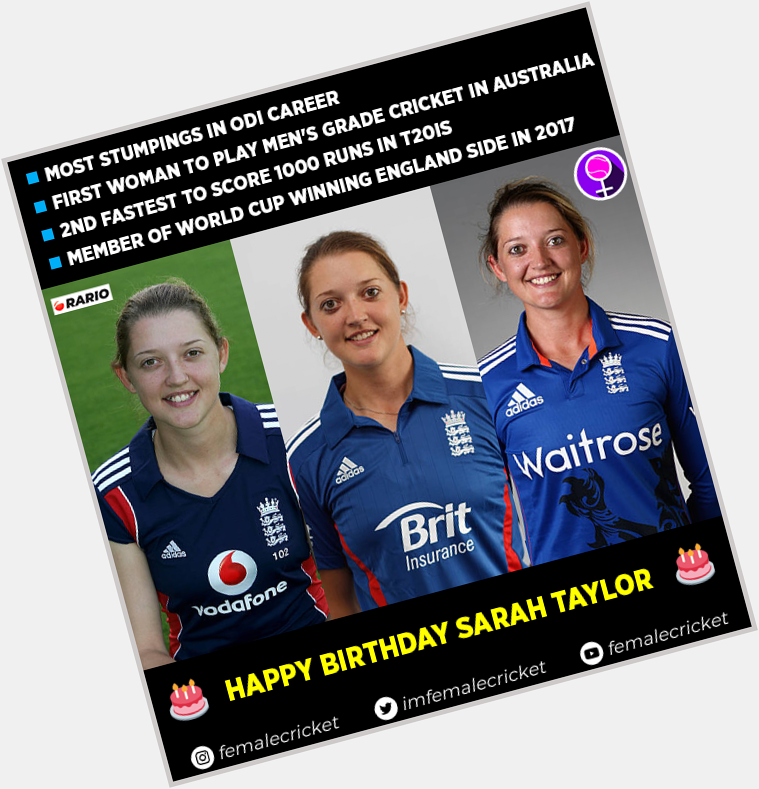 Join us in wishing a very Happy 33rd Birthday to the legendary wicket-keeper Sarah Taylor  