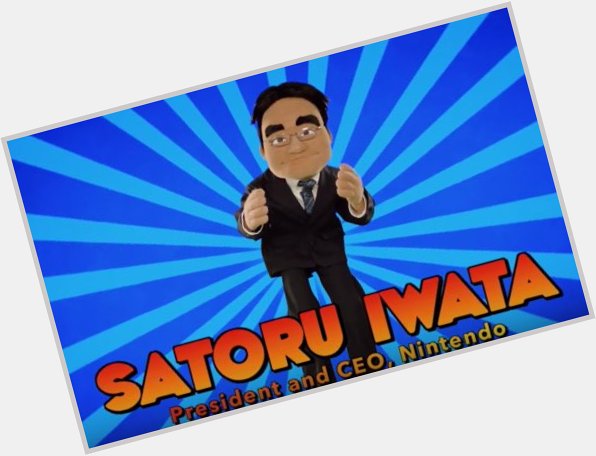 Happy birthday Satoru Iwata. Thank you. 