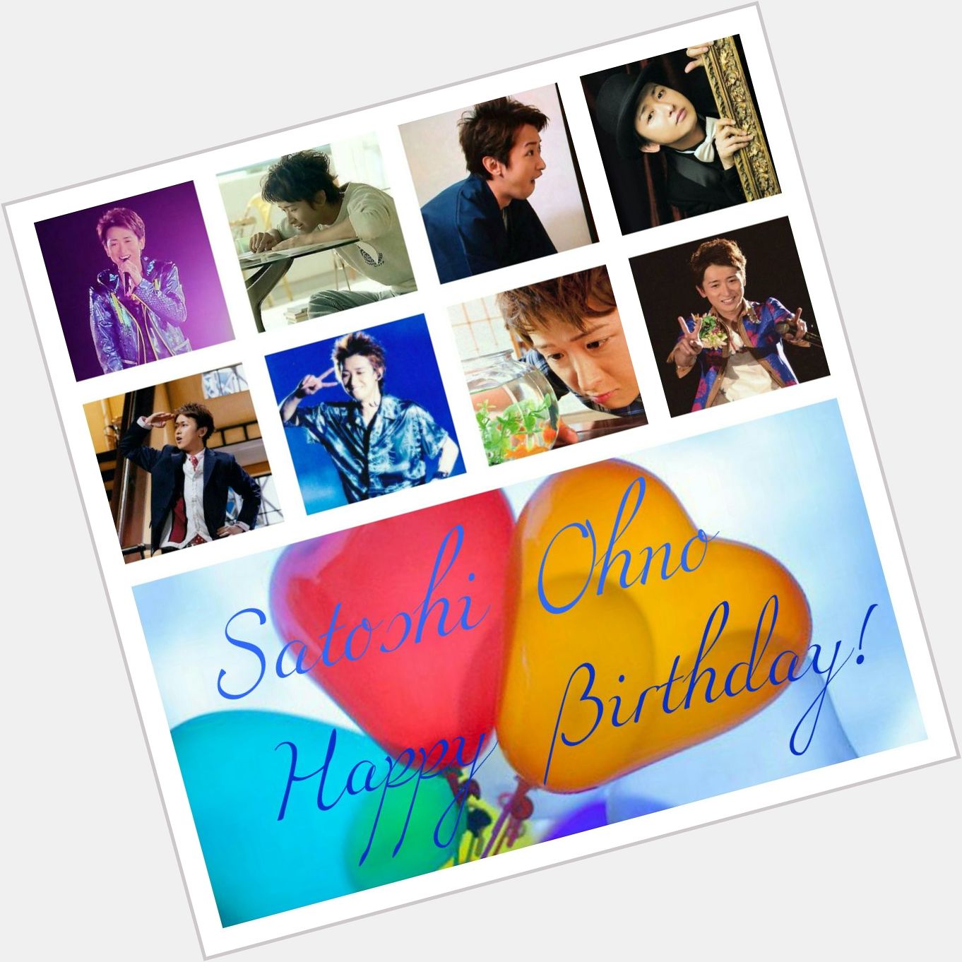 Satoshi Ohno
Happy Birthday!!!!! 
