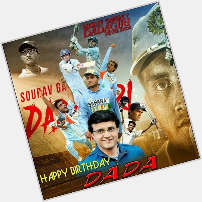 Happy Birthday to the man who changed the face of Indian cricket
Saurav Ganguly  