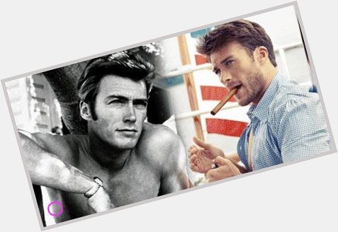 Happy Birthday Scott Eastwood - and many thanks to Clint! 