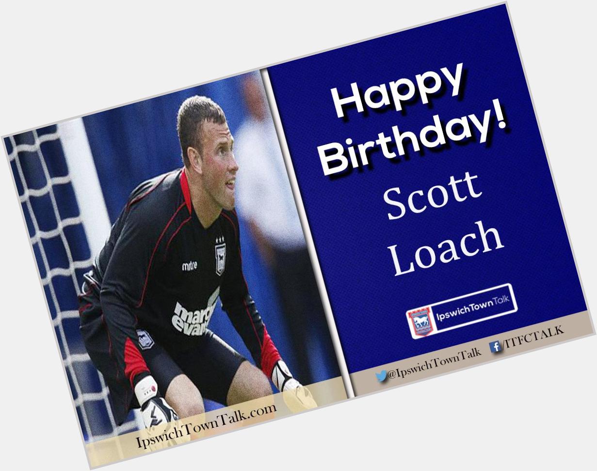 Former Town goalkeeper Scott Loach turns 27 today! Happy Birthday!  
